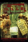 D.O.A. II: Extreme Horror Anthology - Wrath James White - 9798662974548