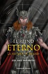 El reino eterno, la historia de Asgard - Jesús Daniel Baeza Martínez - 9798668659180