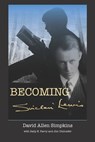 Becoming Sinclair Lewis - Sally E. Parry - 9798669976392