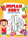 Human Body Coloring Book for Kids - Darwin Henry Darwin - 9798671287172