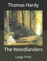 The Woodlanders - THOMAS HARDY,  Hardy - 9798671310672