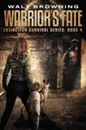 Warrior's Fate - Nicholas Sansbury Smith - 9798672703480