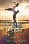 Lord of the Dance - Wendie Grogan ; Penny Doyle - 9798678788757