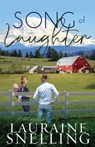 Song of Laughter - Lauraine Snelling - 9798680331262