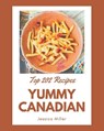 Top 202 Yummy Canadian Recipes: A Highly Recommended Yummy Canadian Cookbook - MILLER,  Jessica - 9798681248750