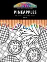 Pineapples: AN ADULT COLORING BOOK: An Awesome Pineapples Coloring Book For Adults - GRAY,  Maddy - 9798682081806