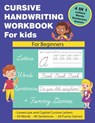 Cursive Handwriting Workbook for Kids: Cursive Handwriting for Kids. 4 in 1 Practicing Cursive Handwriting to Master Letters, Words, Sentences with Fu - Jaz Mine - 9798684036781