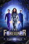The Foreigner - LUIS,  C S - 9798686953567