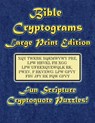 Bible Cryptograms Large Print Edition: Fun Scripture Cryptoquote Puzzles! - Morlo Designs - 9798692436290