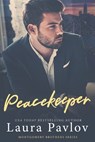 Peacekeeper - Laura Pavlov - 9798693853041