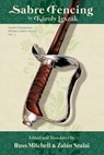 Sabre Fencing - Russ Mitchell (Ed ) - 9798695368253