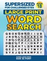 SUPERSIZED FOR CHALLENGED EYES, Book 18: Super Large Print Word Search Puzzles - Nina Porter - 9798701713855