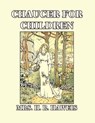 Chaucer for Children - H R Haweis - 9798703123720
