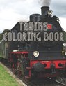 Trains Coloring Book: Good product for adults for kids perfect for a gift - SMITH,  Josh - 9798706702007