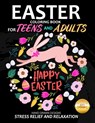 Easter Coloring Book for teens and adults - Pink Rose Press - 9798711363552