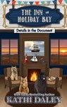 The Inn at Holiday Bay - Kathi Daley - 9798713100391