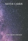 Sister Carrie - DREISER,  Theodore - 9798722220219