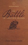 The Battle of Valcour Island - Peter Reese Doyle - 9798727197745