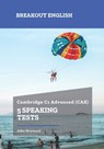 Cambridge C1 Advanced (CAE) 5 Speaking Tests - John Hayward - 9798728522102