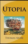 Utopia Annotated - MORE,  Thomas - 9798729724727