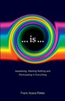 ...is... - Frank Arjava Petter - 9798730104242