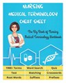 NURSING MEDICAL TERMINOLOGY CHEAT SHEET - The Big Book of Nursing Medical Terminology Workbook - 1900+ Terms, Prefixes, Suffixes, Root Words, Word Search, Crosswords, Matching, Quiz, Test - David Fletcher - 9798730167636