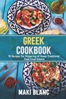 Greek Cookbook - Maki Blanc - 9798730844254