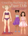 Color, Cut, Play Dress Up Paper Dolls, Fabulous Party: Fashion Activity Book, Paper Dolls for Scissors Skills and Coloring - Basak Tinli - 9798732981957