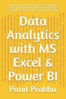Data Analytics with MS Excel & Power BI - Punit Prabhu - 9798733977249