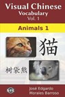 Visual Chinese Vocabulary Vol. 1 - MORALES BARROSO,  Jose Edgardo - 9798734508893