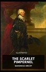 The Scarlet Pimpernel Illustrated - ORCZY,  Baroness - 9798736798667
