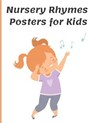 Nursery Rhymes Posters for Kids - STEVEN,  Mark - 9798737397975