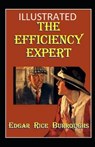 The Efficiency Expert Illustrated - BURROUGHS,  Edgar Rice - 9798737785437