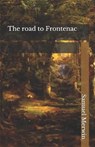 The road to Frontenac - MERWIN,  Samuel - 9798746148612
