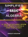 Simplified Basic Algebra - Kingsley Augustine - 9798749054644