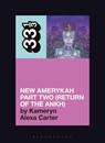 Erykah Badu's New Amerykah Part Two (Return of the Ankh) - Kameryn Alexa Carter - 9798765106464
