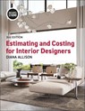 Estimating and Costing for Interior Designers - Diana (University of the Incarnate Word) Allison - 9798765121580