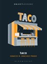 Taco - Prof. Ignacio M. (Washington University in Saint Louis Sanchez Prado - 9798765135624