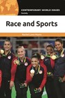 Race and Sports: A Reference Handbook - Rachel Laws Myers - 9798765142059