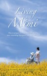Toupin, L: Living with Mimi - Laurie Peach Toupin - 9798765252260