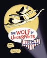 The Wolf in Underpants and the Hazelnut-Cracker - Wilfrid Lupano - 9798765619865