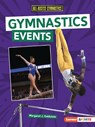 Gymnastics Events - Margaret J. Goldstein - 9798765623381