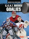 G.O.A.T. Hockey Goalies - Josh Anderson - 9798765623633