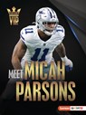 Meet Micah Parsons: Dallas Cowboys Superstar - Matt Doeden - 9798765623671