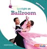 Spotlight on Ballroom - Hannah Gramson - 9798765628836
