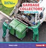 Garbage Collectors: A First Look - Percy Leed - 9798765629543
