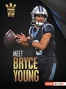 Meet Bryce Young: Carolina Panthers Superstar - Margaret J. Goldstein - 9798765629765
