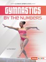 Gymnastics by the Numbers - Liz Sonneborn - 9798765629840