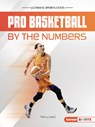 Pro Basketball by the Numbers - Percy Leed - 9798765629864