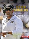 Deion Sanders: From Multisport Superstar to Coach Prime - Matt Doeden - 9798765644300